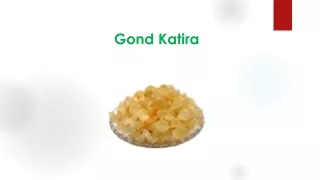 Benefits of gond katira.