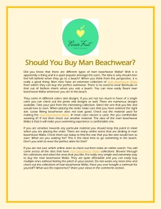 Should You Buy Man Beachwear?