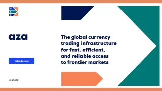 The Global Currency Trading Infrastructure for Fast Marketing in Azafinance