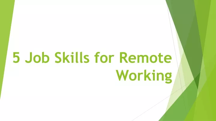 5 job skills for remote working