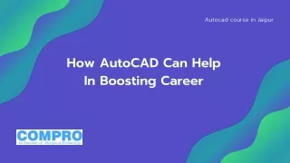 Give your Career a BOOST with AutoCAD | Autocad course in Jaipur