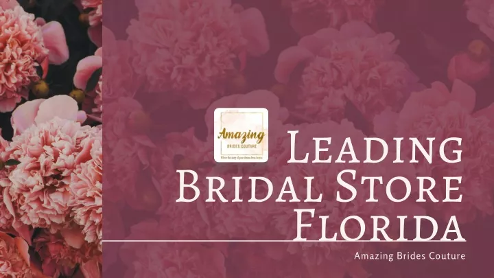leading bridal store florida