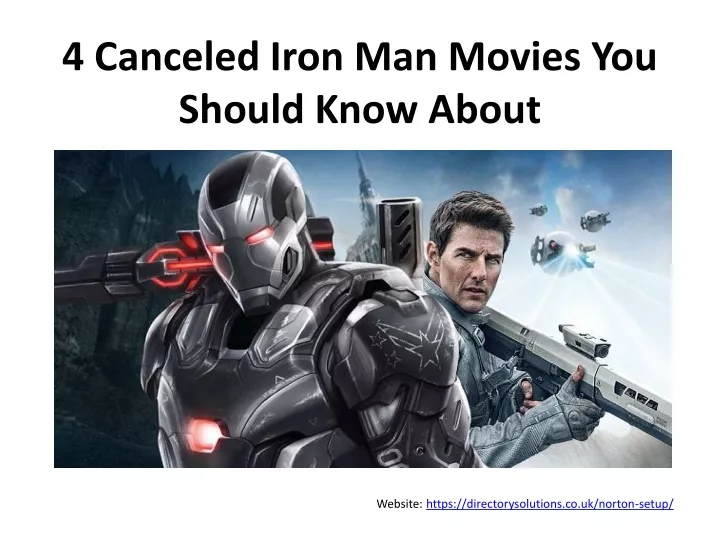 4 canceled iron man movies you should know about