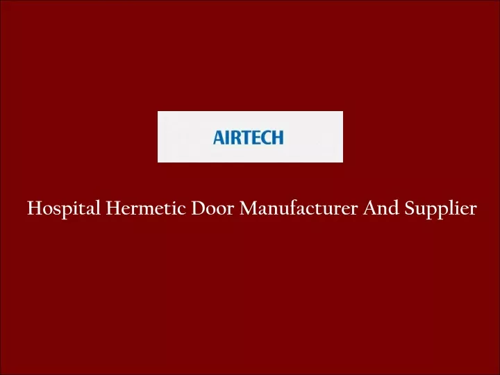 hospital hermetic door manufacturer and supplier