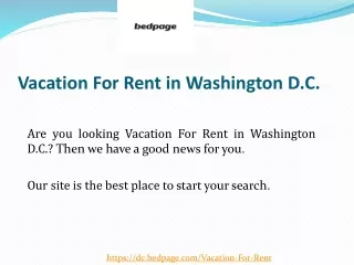 Vacation For Rent in Washington D.C.