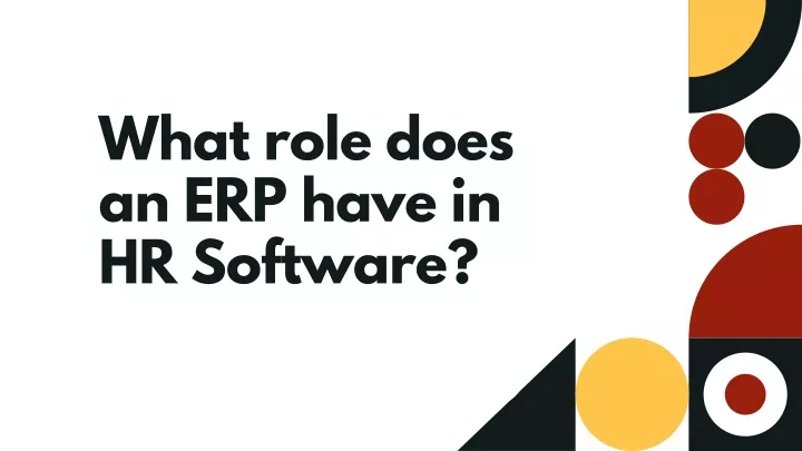 what role does an erp have in hr software