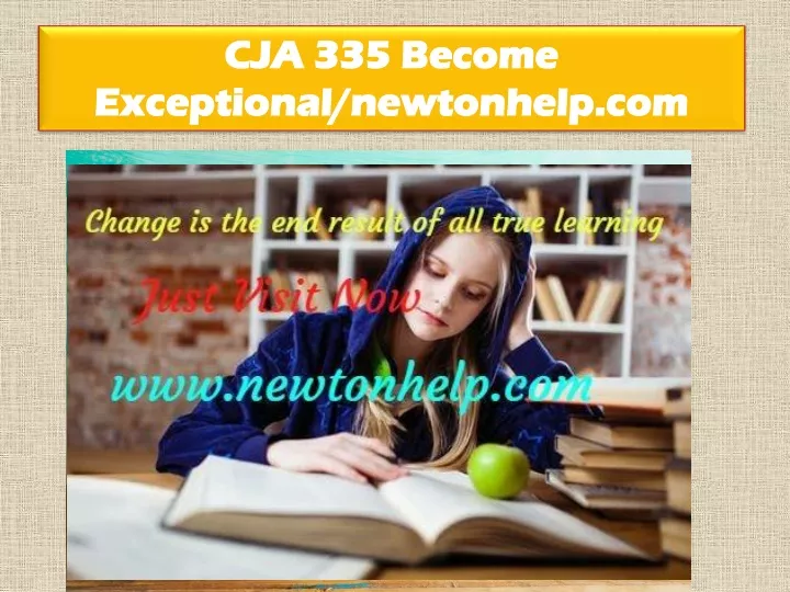 cja 335 become exceptional newtonhelp com
