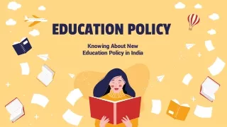 Knowing About New Education Policy in India