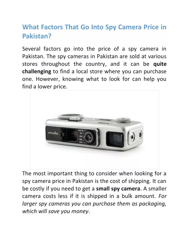what factors that go into spy camera price