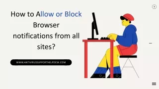how to a llow or block browser notifications from