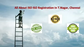 All about ISO ISO Registration in T.Nagar, Chennai