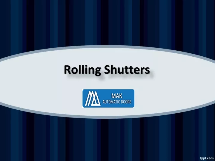 rolling shutters