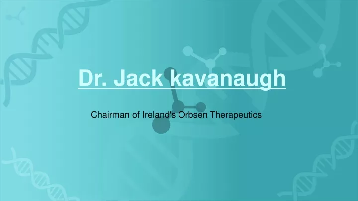 dr jack kavanaugh