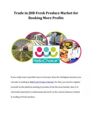 Trade in JHB Fresh Produce Market for Booking More Profits