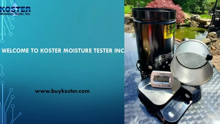 welcome to koster moisture tester inc