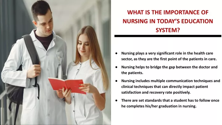 what is the importance of nursing in today s education system