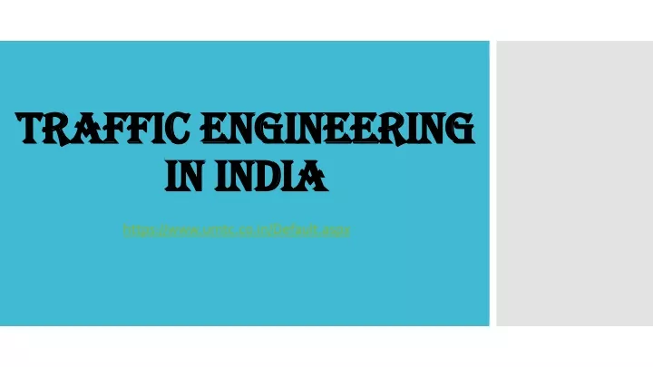 traffic engineering in india