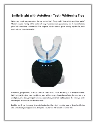 Smile Bright with AutoBrush Teeth Whitening Tray