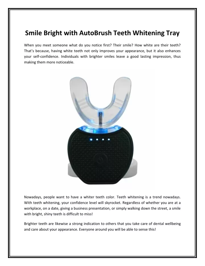 smile bright with autobrush teeth whitening tray