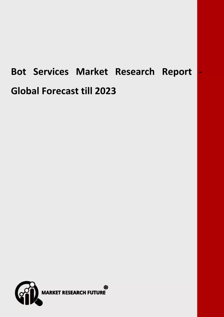 bot services market research report global