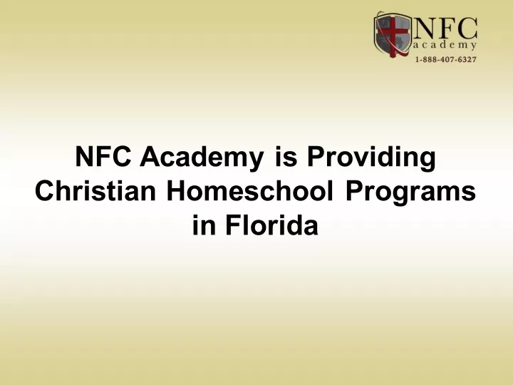 nfc academy is providing christian homeschool