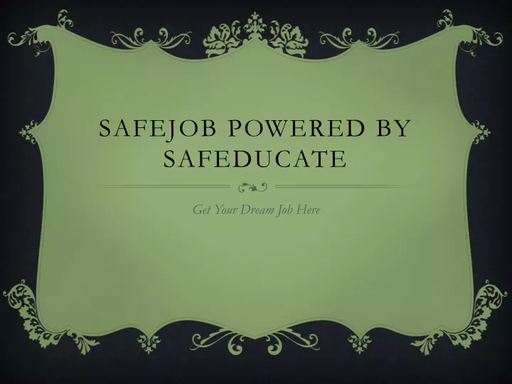 safejob powered by safeducate