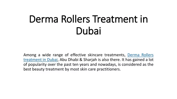 derma rollers treatment in dubai