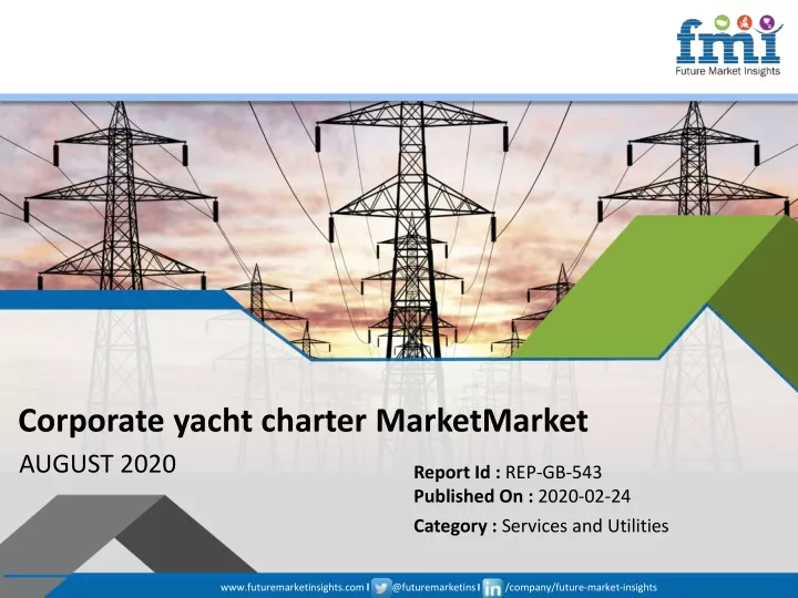 corporate yacht charter marketmarket august 2020