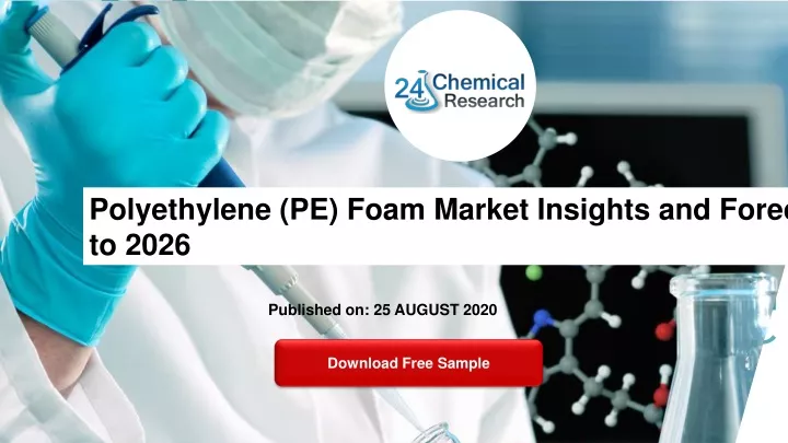 polyethylene pe foam market insights and forecast