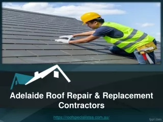 Adelaide Roof Repair & Replacement Contractors