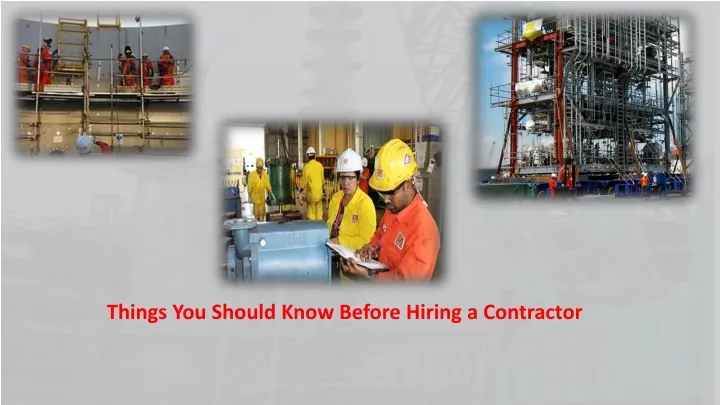 things you should know before hiring a contractor
