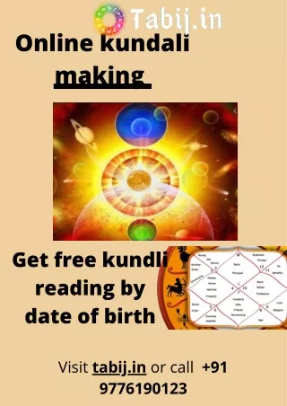 Online kundali making: Get Free kundli desire assessment for marriage by date of birth call   91 9776190123 or visit tab