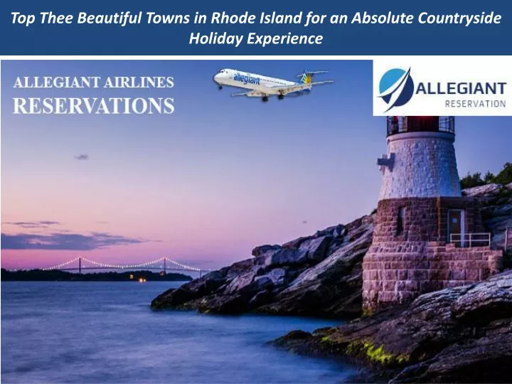 top thee beautiful towns in rhode island for an absolute countryside holiday experience