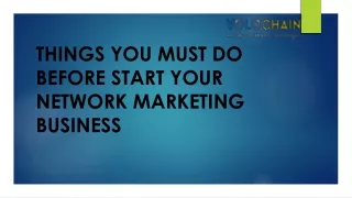 things you must do before start your network marketing business