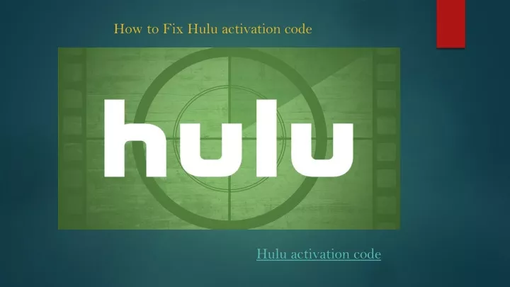how to fix hulu activation code