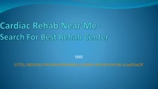 Cardiac Rehab Near Me