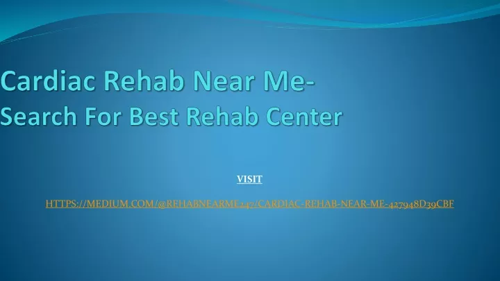 cardiac rehab near me search for best rehab center