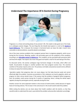 understand the importance of a dentist during