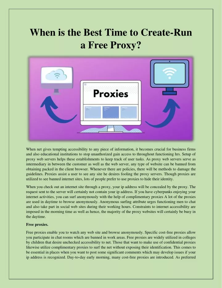 when is the best time to create run a free proxy