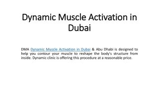 dynamic muscle activation in dubai