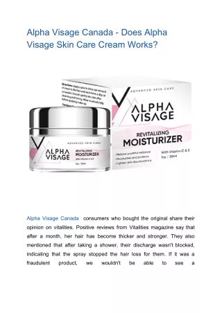Alpha Visage Canada - Does Alpha Visage Skin Care Cream Works?