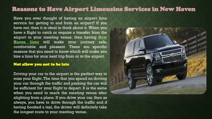 reasons to have airport limousine services
