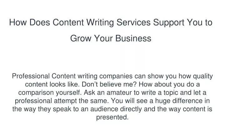 how does content writing services support you to grow your business