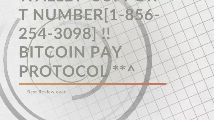 copay wallet support number 1 856 254 3098 bitcoin pay protocol