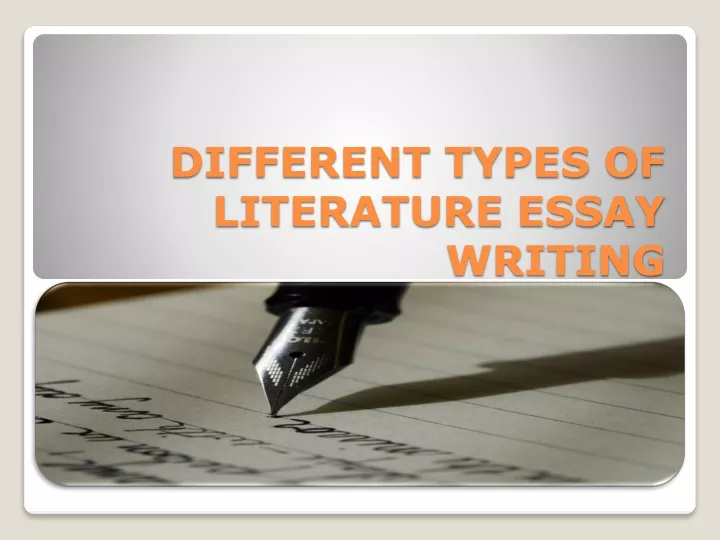 different types of literature essay writing