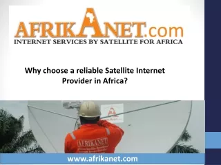 Why choose a reliable Satellite Internet Provider in Africa?