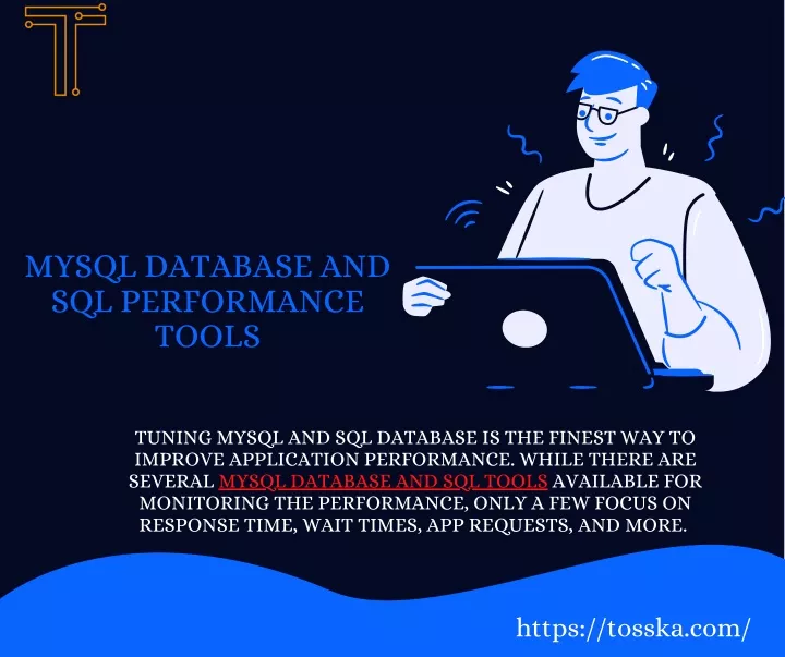 mysql database and sql performance tools