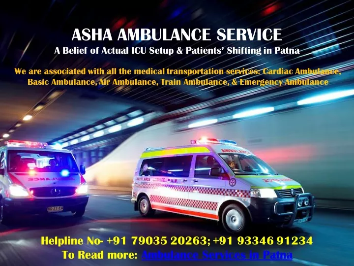 asha ambulance service a belief of actual