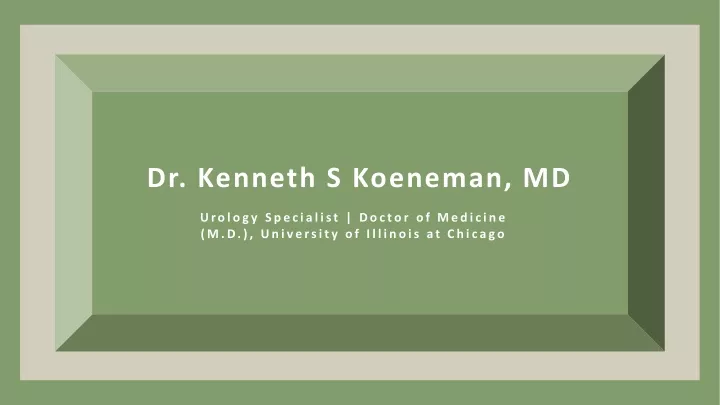 dr kenneth s koeneman md