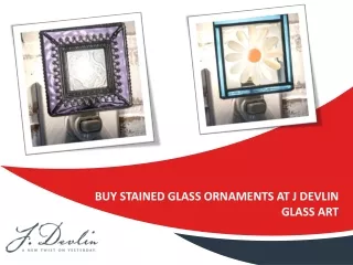 Buy Stained Glass Ornaments at J Devlin Glass Art